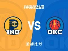 NBA常规赛，步行者117-114险胜雷霆，内姆布哈德贡献27分7篮板11助攻