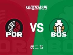 NBA常规赛，凯尔特人第二节领先开拓者15分，普里查德12分霍勒迪8分表现出色