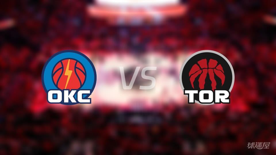 NBA常规赛雷霆vs猛龙全场高清中文录像回放(2026年02月25日)