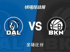 独行侠对战篮网战报，123-114，巴格利贡献22分5篮板1助攻