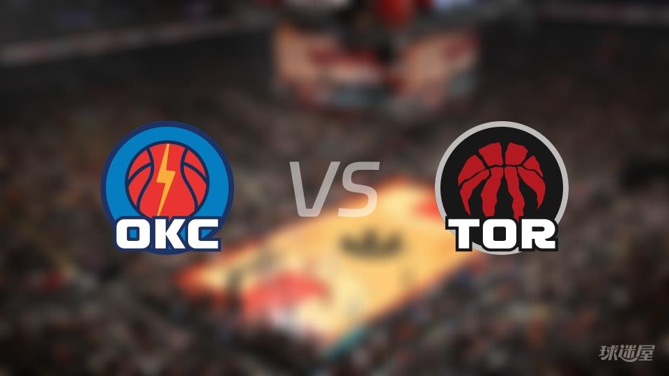 雷霆vs猛龙全场录像回放-NBA常规赛(2026年02月25日)