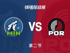 NBA常规赛，森林狼次节领先开拓者3分，爱德华兹砍下25分穆雷贡献14分