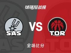 NBA常规赛，瓦塞尔21分5篮板2助攻，马刺110-107险胜猛龙