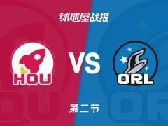 火箭43-53落后魔术，次节结束时贝恩贡献17分