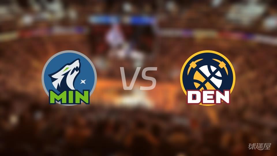 森林狼vs掘金全场录像回放-NBA常规赛(2026年03月02日)