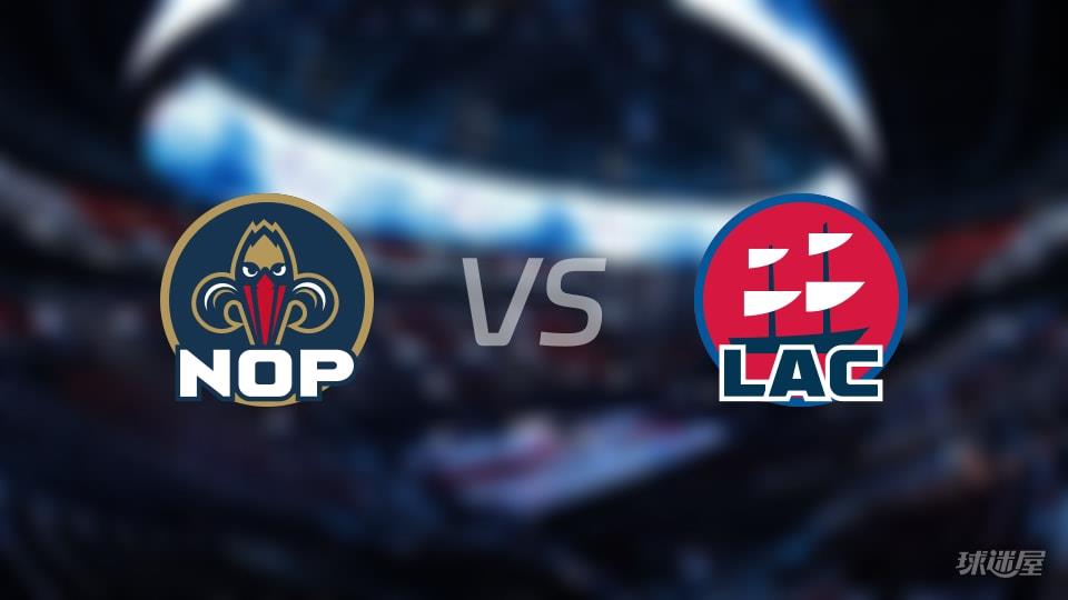 NBA常规赛鹈鹕vs快船全场高清中文录像回放(2026年03月02日)