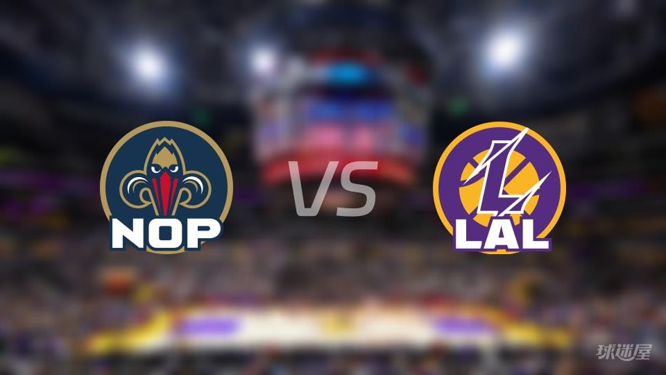 鹈鹕vs湖人全场录像回放-NBA常规赛(2026年03月04日)