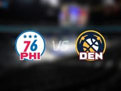 2026年03月18日NBA常规赛 76人对掘金全场录像回放