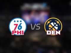 2026年03月18日 NBA常规赛，76人vs掘金比赛录像回放