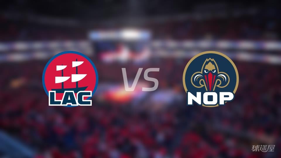 快船vs鹈鹕全场录像回放-NBA常规赛(2026年03月20日)