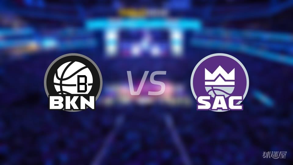 篮网vs国王全场录像回放-NBA常规赛(2026年03月23日)