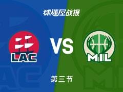 NBA常规赛：三节过后，快船96-74领先雄鹿，伦纳德数据20 8 2