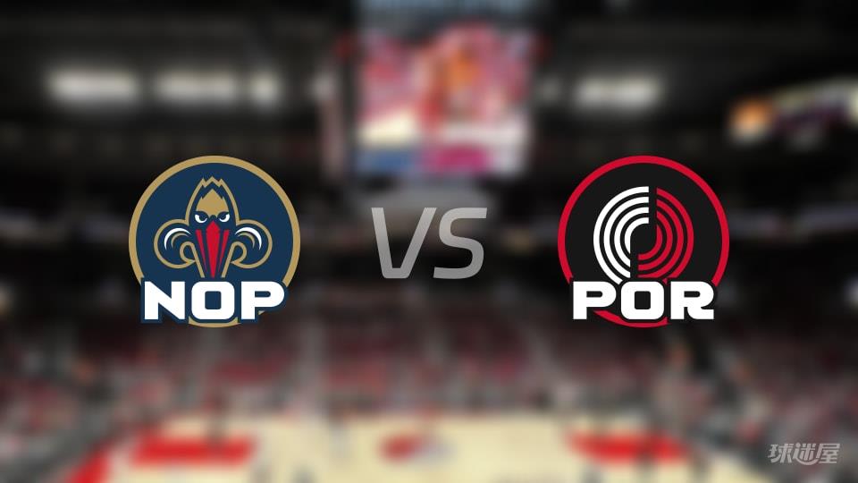 鹈鹕vs开拓者全场录像回放-NBA常规赛(2026年04月03日)